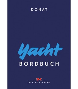 Yacht-Bordbuch - Handbuch fürs Cockpit
